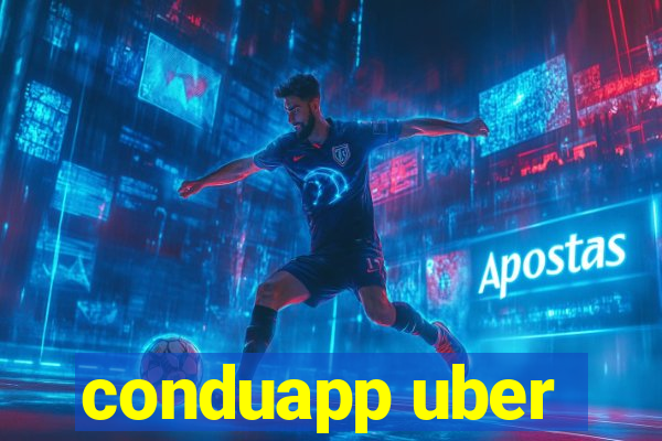 conduapp uber